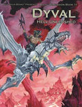 Dyval, Hell Unleashed - Role-Players