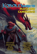 Kobold Guide to Plots and Campaigns - Role-Players