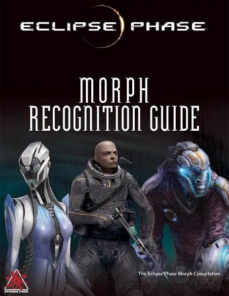 Morph Recognition Guide (Eclipse Phase RPG) - 