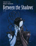 Nightbane: Between the Shadows - Role-Players
