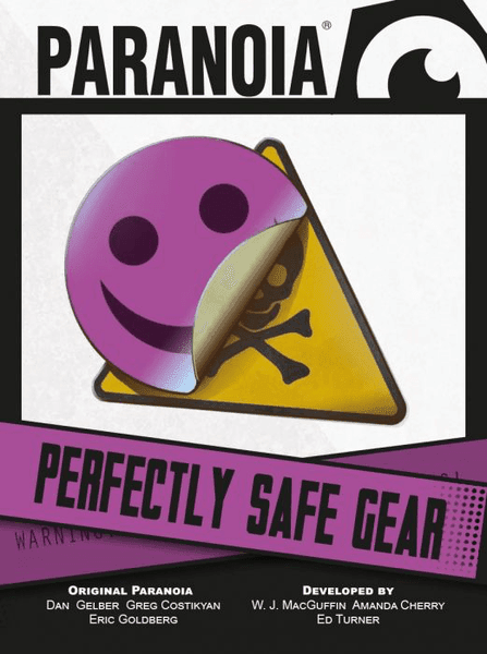 Paranoia: Perfectly Safe Gear - 