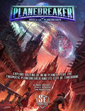 Path of the Planebreaker (5E) - Role-Players