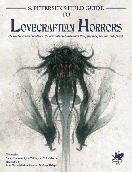S.Petersen's Field Guide to Lovecraftian Horrors - Role-Players