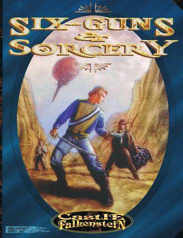Six-Guns and Sorcery - 