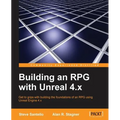 Building an RPG with Unreal 4.x