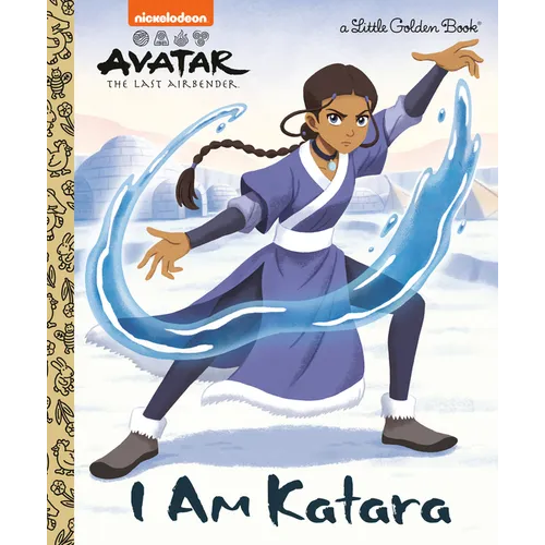 I Am Katara (Avatar: The Last Airbender)