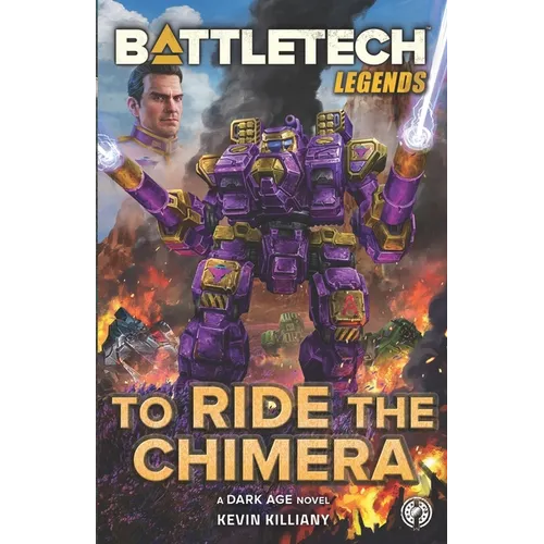 BattleTech Legends: To Ride the Chimera