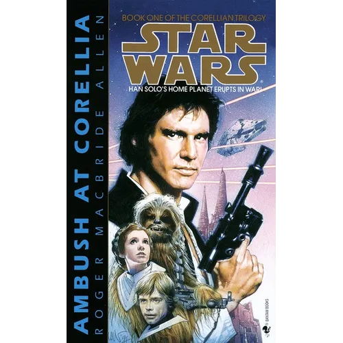 Ambush at Corellia: Star Wars Legends (The Corellian Trilogy)