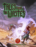 Tales from the Wastes - Role-Players