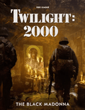The Black Madonna (Twilight 2000) - Role-Players