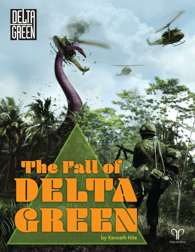 The Fall of Delta Green - 