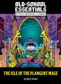 The Isle of the Plangent Mage (OSE) - Role-Players