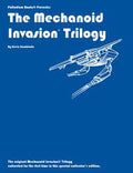 The Mechanoid Invasion Trilogy - Role-Players