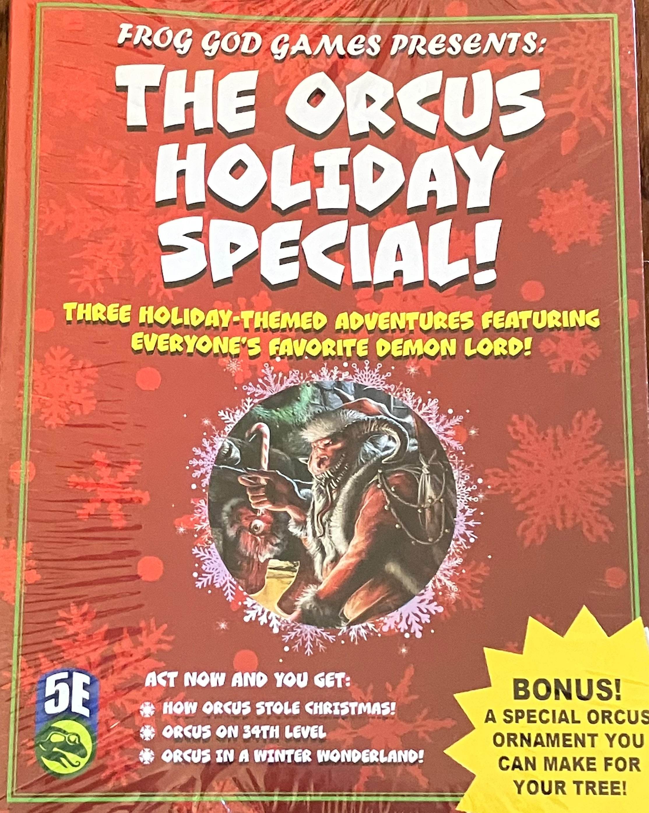 The Orcus Holiday Special! - 