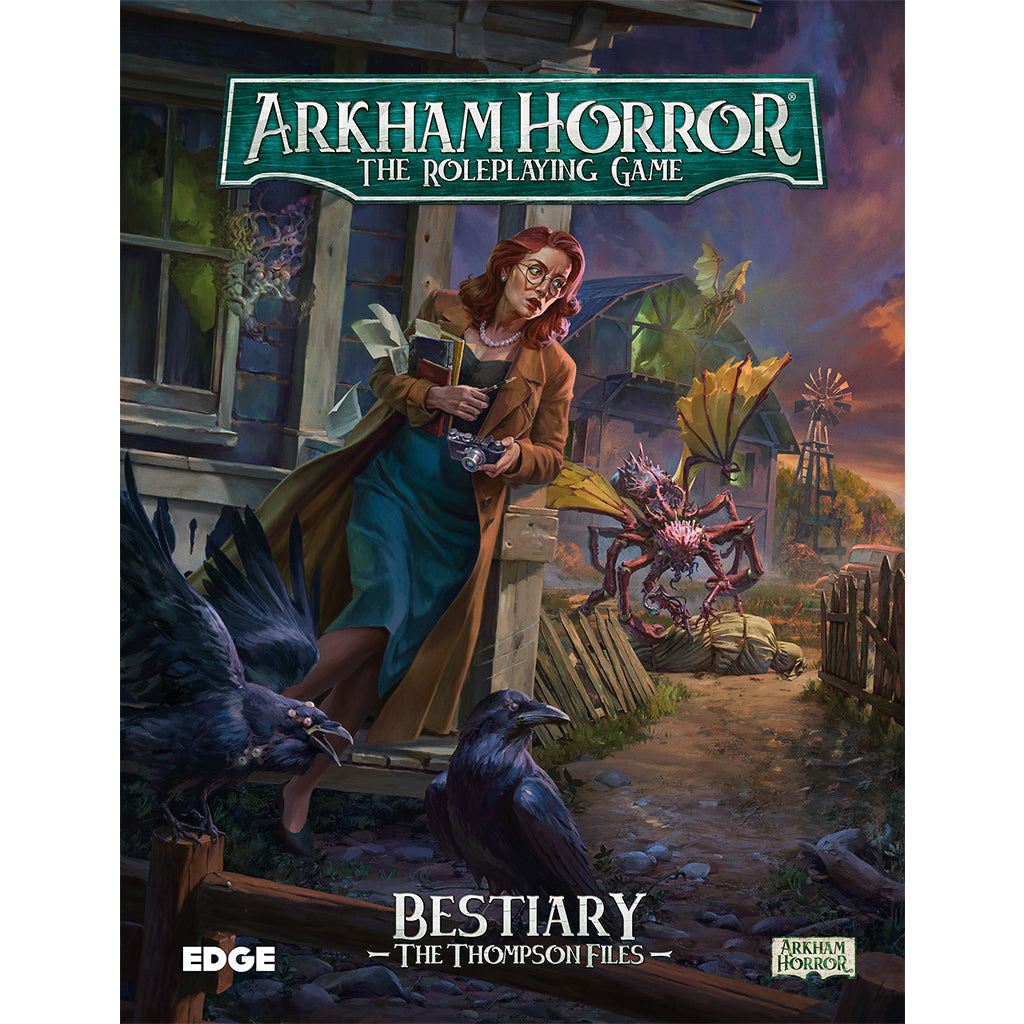 The Thompson Files - Arkham Horror Bestiary