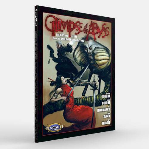 Glimpse of the Abyss (Feng Shui 1E) - Physical