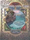 Transforming Mythic Europe - Role-Players