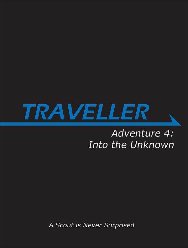 Traveller Adventure #4: Into the Unknown - 