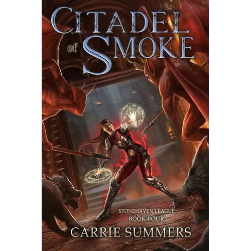 Citadel of Smoke: A LitRPG and GameLit Adventure