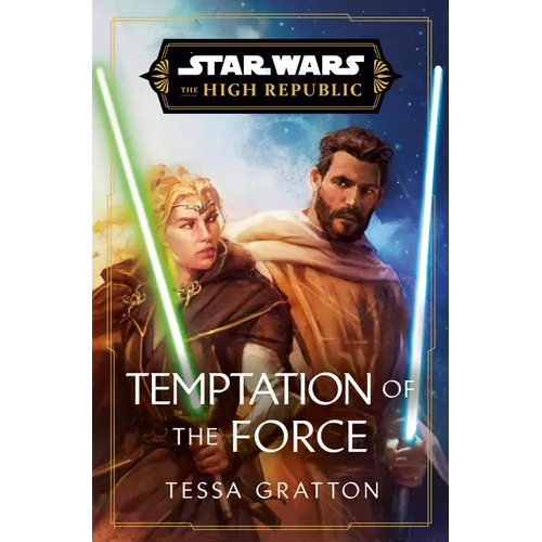 Star Wars: Temptation of the Force (the High Republic)