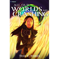 All Our Worlds Are Crashing: A Survival Horror Litrpg