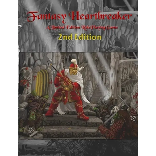 Fantasy Heartbreaker Roleplaying Game 2nd Edition