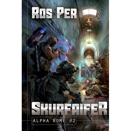 Skurfaifer (Alpha Rome Book 2): LitRPG Series