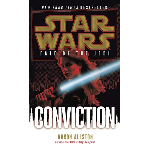 Conviction: Star Wars Legends (Fate of the Jedi)