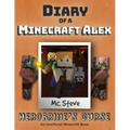 Diary of a Minecraft Alex: Book 1 - Herobrine's Curse