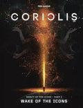 Wake of the Icons (Coriolis) - Role-Players