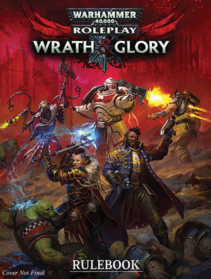Warhammer 40K: Wrath & Glory RPG (revised) - 