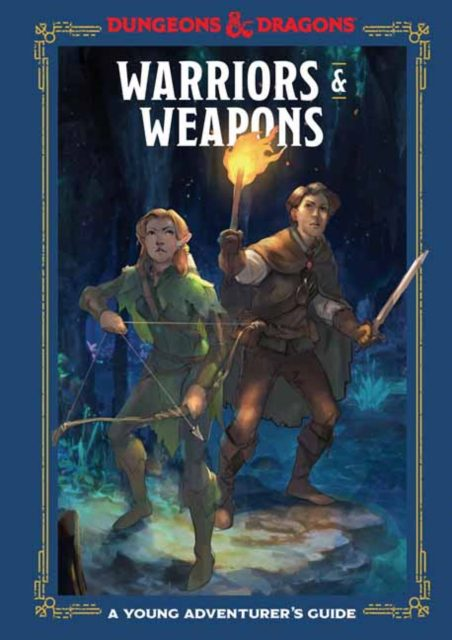 Warriors and Weapons by Dungeons and Dragons