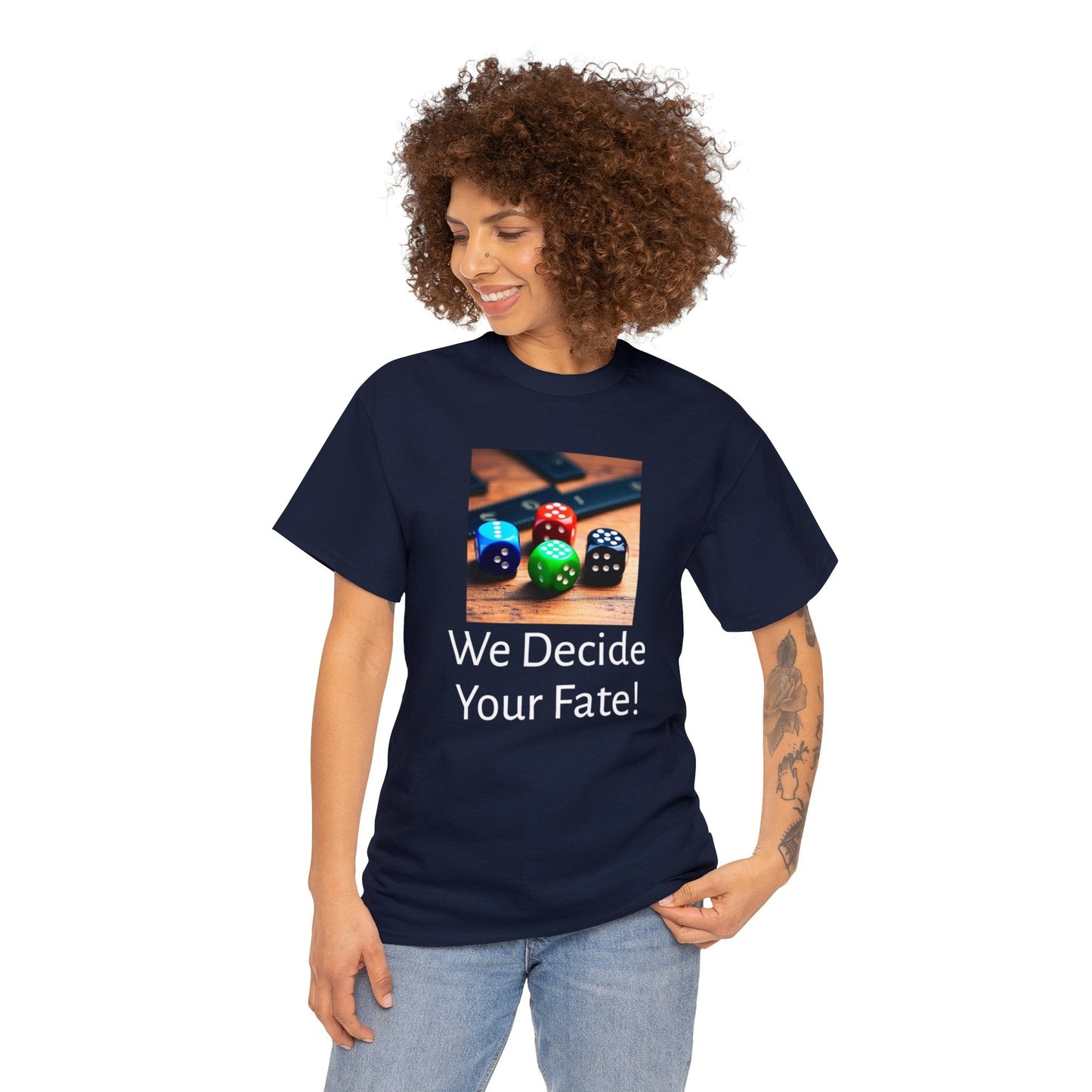 We decide your fate Unisex Heavy Cotton Tee