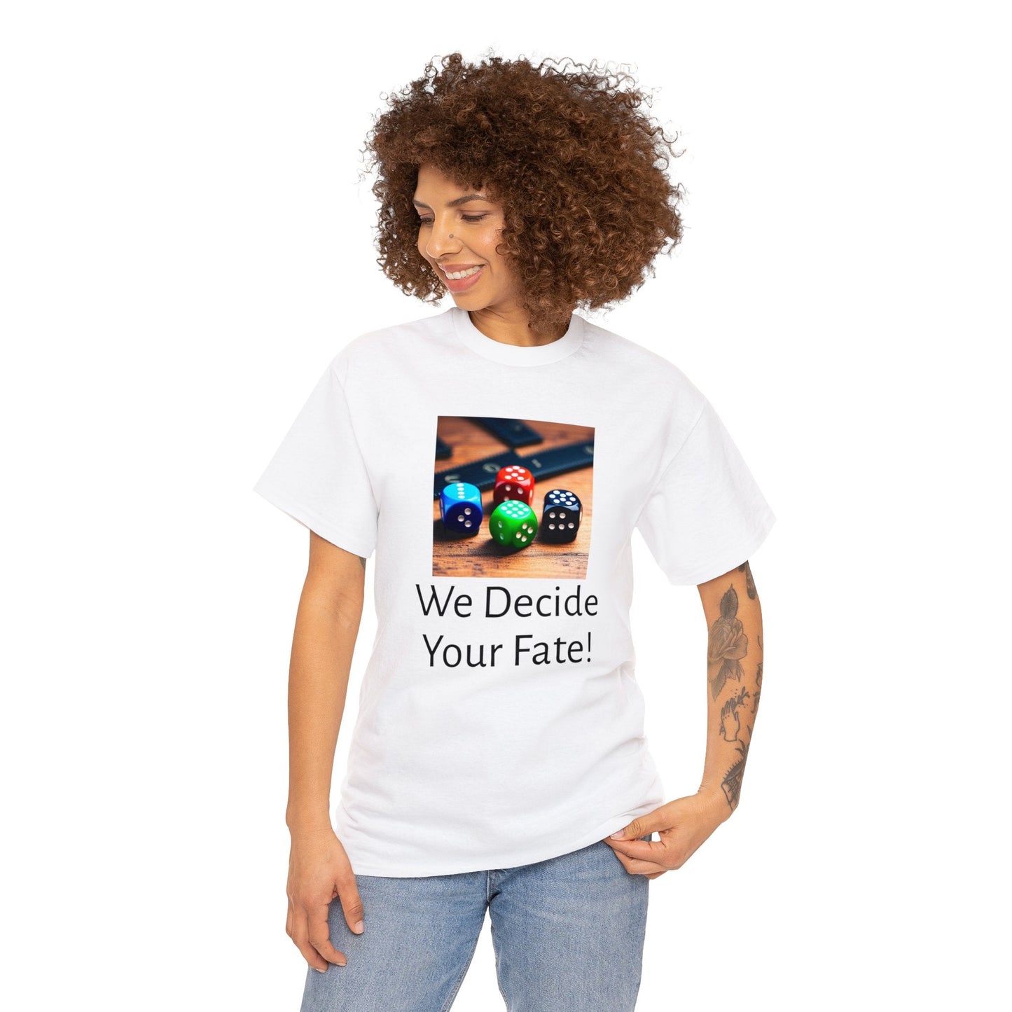 We decide your fate Unisex Heavy Cotton Tee