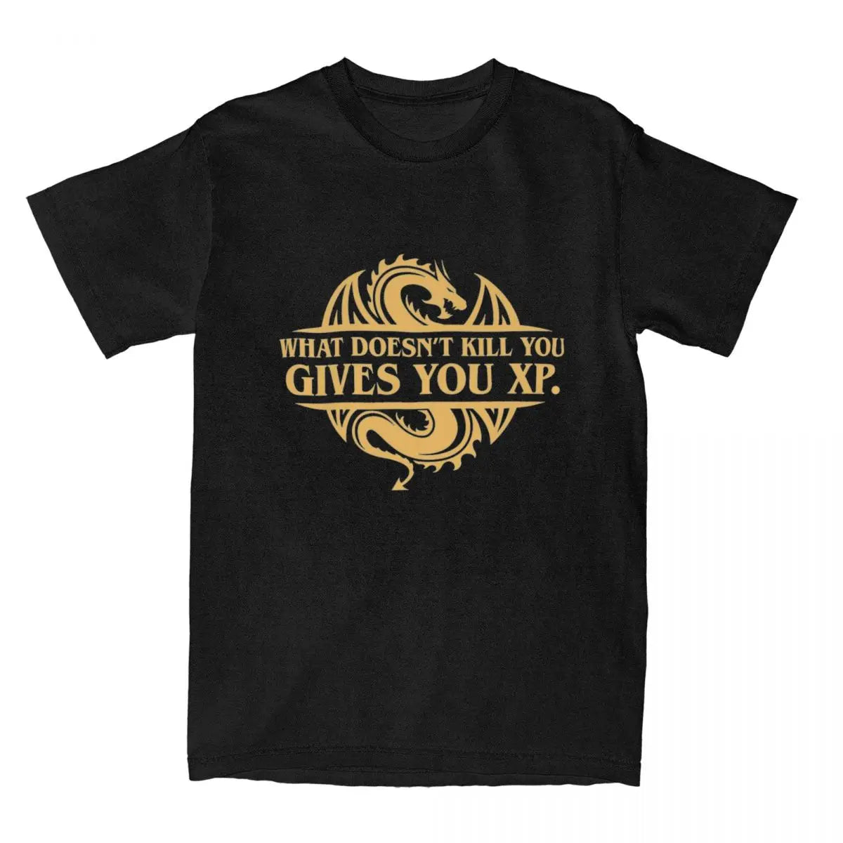 What Doesn't Kill You Gives You T-Shirt Unisex Dungeon and Dragon