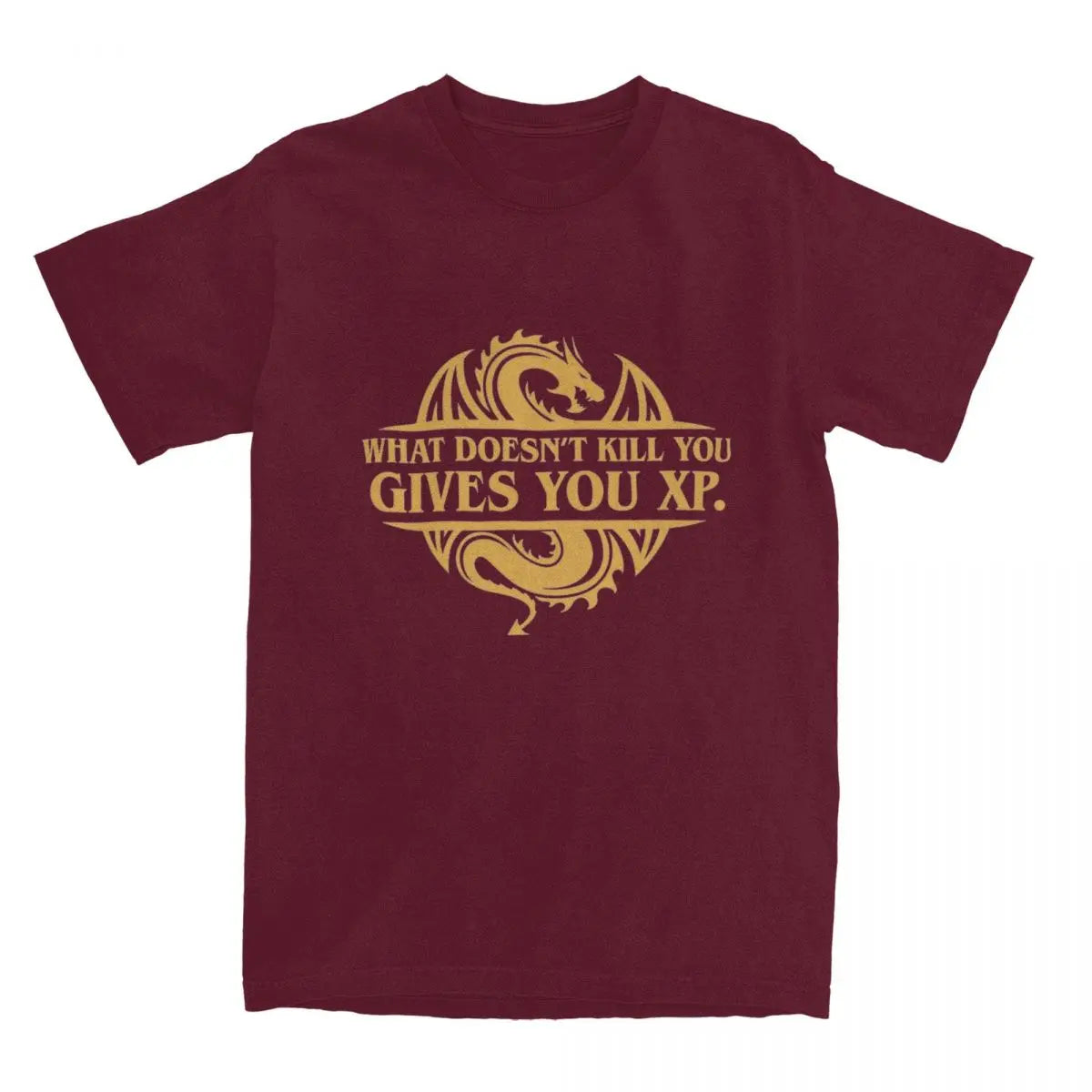 What Doesn't Kill You Gives You T-Shirt Unisex Dungeon and Dragon