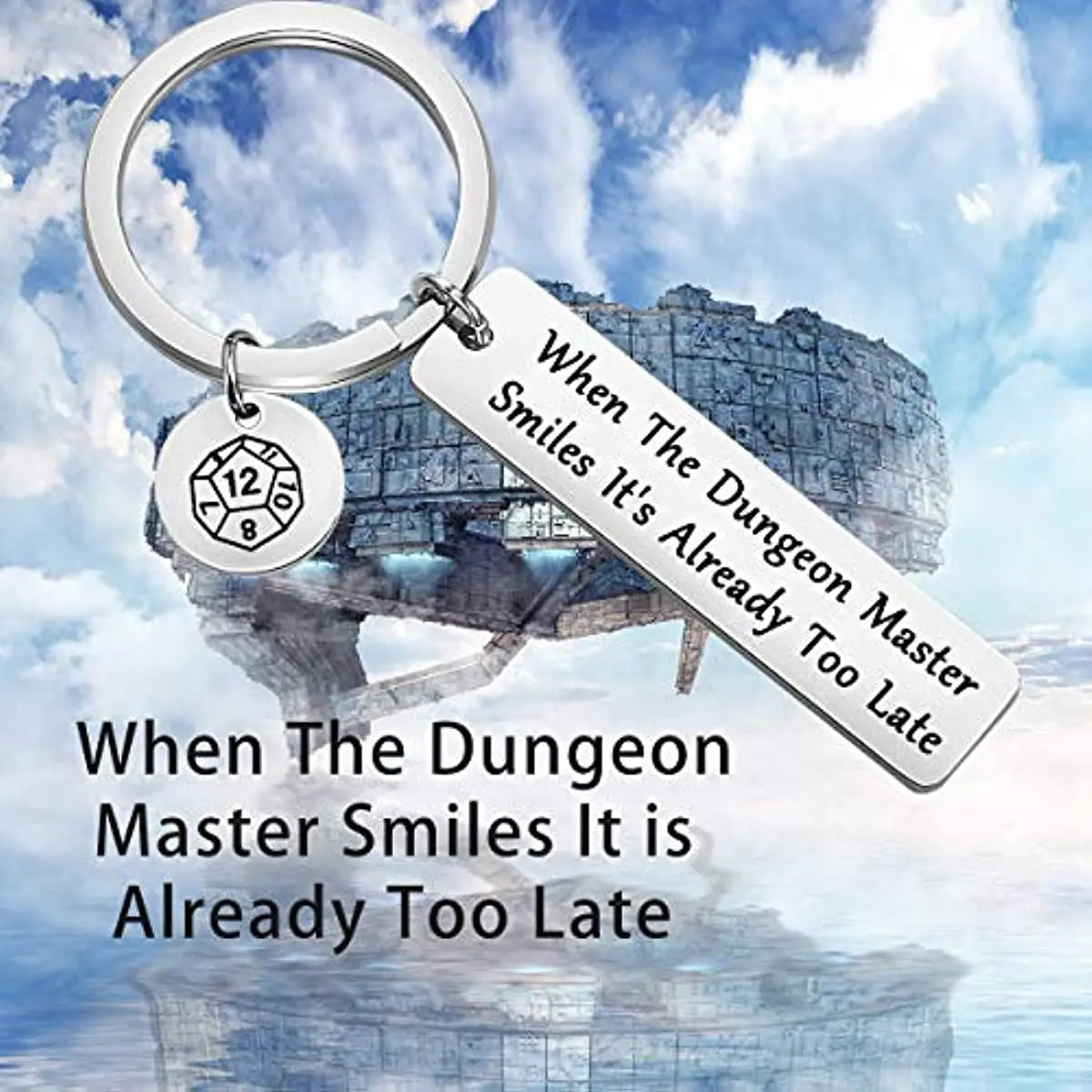 When The Dungeon Master Smiles It's Already Too Late Keychain Funny DND Gifts for Dungeon Master Fan D&D Gamers Boyfriend Gifts