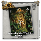Iron Kingdoms (5E) - Legend of the Witchfire - 