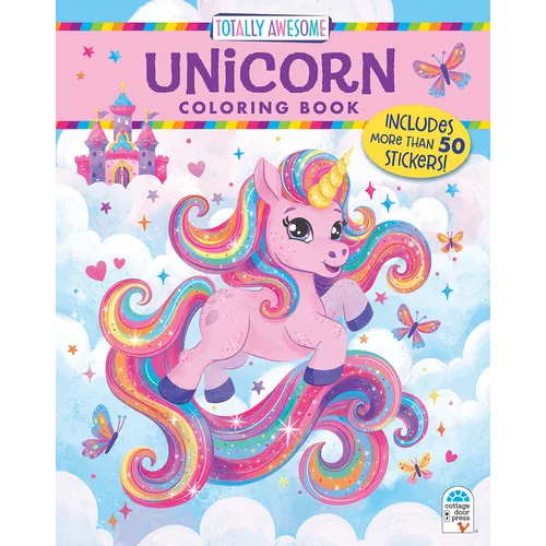 Totally Awesome Unicorn Coloring Book with Stickers