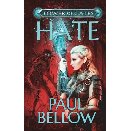 Hate: A LitRPG Novel