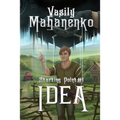 Idea (Starting Point Book #1): LitRPG Series