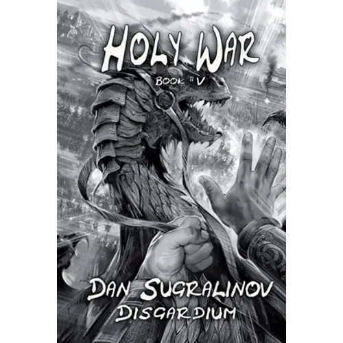 Holy War (Disgardium Book #V): LitRPG Series