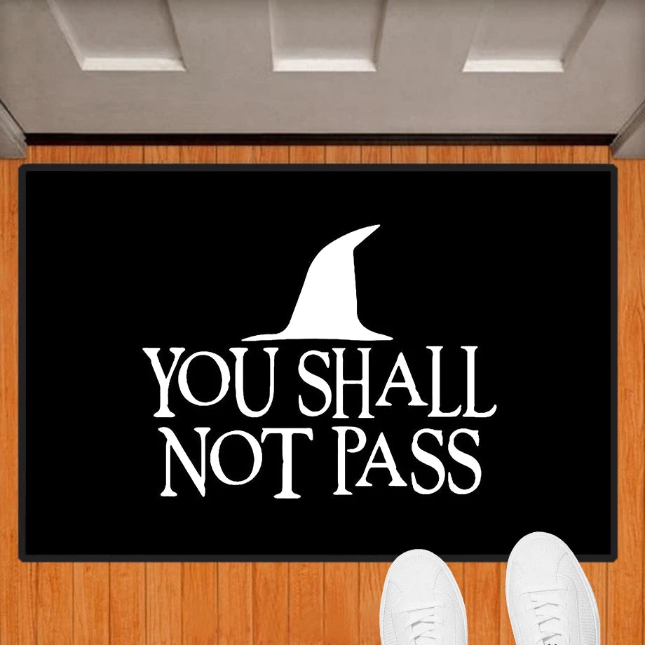 You Shall Not Pass doormat