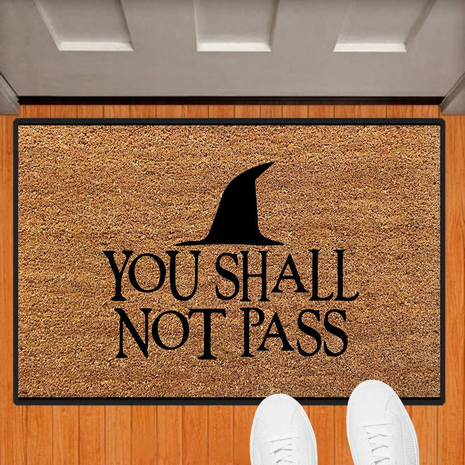 You Shall Not Pass doormat