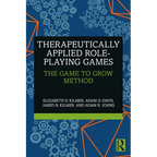 Therapeutically Applied Role-Playing Games: The Game to Grow Method